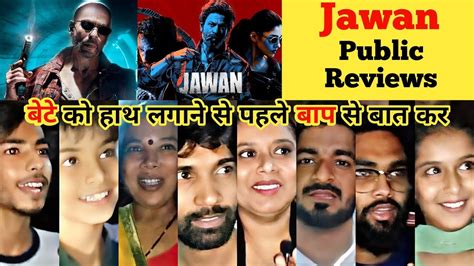 Jawan Movie Reviews Night Show Jawan Movie Public Reviews Jawan