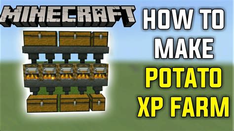 How To Make Potato Xp Farm In Minecraft 1 17 Mcpe Bedrock Windows 10