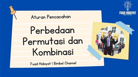 Perbedaan Permutasi Dan Kombinasi Disertai Dengan Contoh Youtube