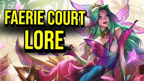 Faerie Court Lore Karma Seraphine Katarina Ezreal Milio