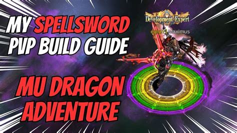 Mu Dragon Adventure My Spellsword Pvp Guide Tagalog Youtube