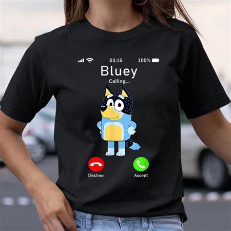 Blueys Is Calling Shirt Funny Father Day Shirt Trong 2024