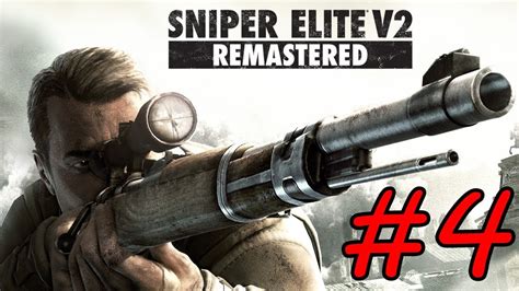 Sniper Elite V Remastered Walkthrough Part Kaiser Friedrich