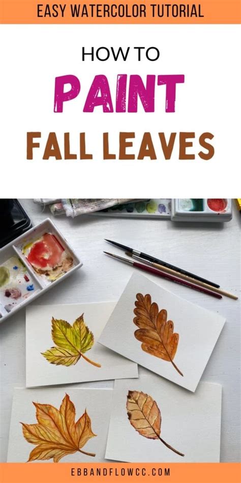 How to Paint Watercolor Fall Leaves for Beginners - Ebb and Flow ...