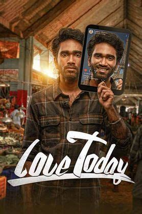 Love Today (2022) - Movie | Reviews, Cast & Release Date in lucknow ...