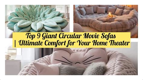 Top Giant Circular Movie Sofas Ultimate Comfort For Home Moviesofas