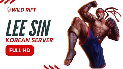 HD Wild Rift Lee Sin Jungle Korean Server 78 YouTube