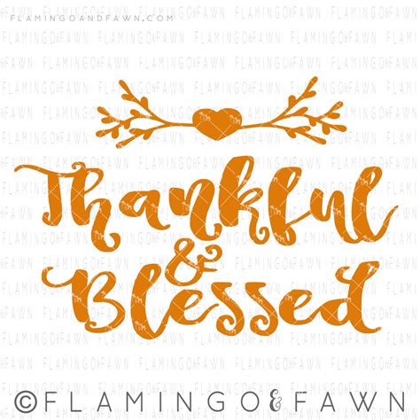 Thankful And Blessed Svg Thankful Svg Country Svg Thanksgiving Svg