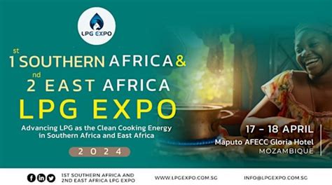 Moçambique Maputo Recebe 1ª Exposição E Conferência De Gpl Da África