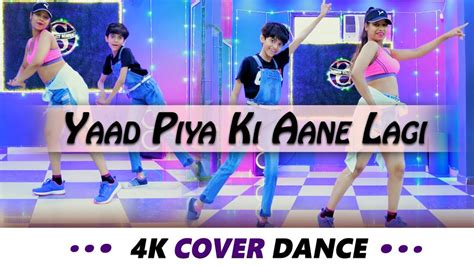 YAAD PIYA KI AANE LAGI Cover Dance VIDEO Sona Yadav Choreography