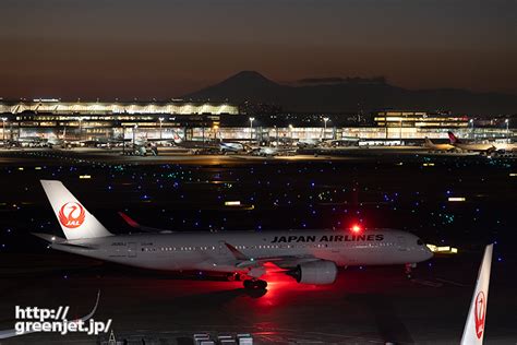 羽田で飛行機～夕焼け富士とjal A350 Mgt Greenjet 飛行機撮影記