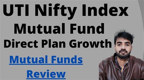 Uti Nifty Index Fund Direct Growth Reviews Index Fund Mutual Funds