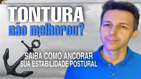 Minha Tontura N O Melhora Tontura Cr Nica Vestibular Youtube