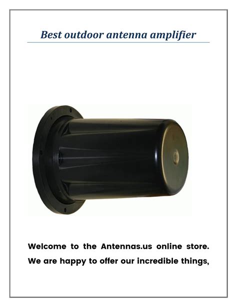 Best outdoor antenna amplifier by Antennas.us - Issuu