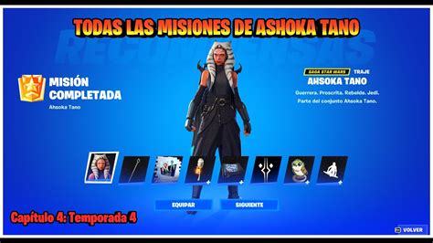 ⚔️fortnite CÓmo Completar Todas Las Misiones De Ashoka Tano CapÍtulo 4temporada 4 A Toda