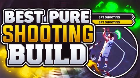 BEST PURE SHARPSHOOTER BUILD NBA 2K18 100 GREENLIGHT MACHINE