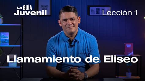 Llamamiento De Eliseo Pr Carlos Acevedo La Gu A Juvenil Youtube