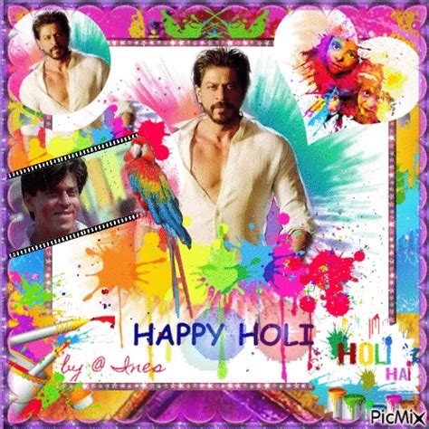 Happy Holi Mit Shahruk Khan Free Animated  Picmix