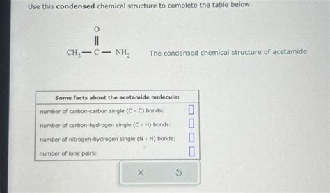 Solved Use This Condensed Chemical Structure To Complete The Chegg