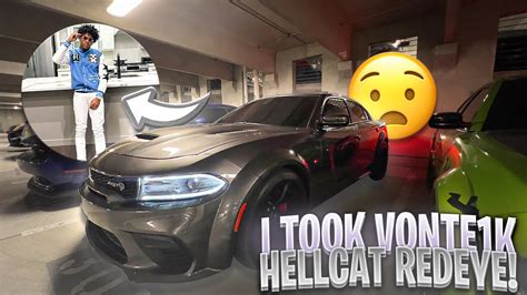 Vonteonekay Let Me Drive His Hellcat Redeye Youtube