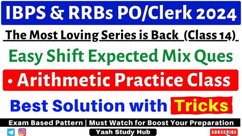 Arithmetic Ques For Ibps Rrb Po Clerk Maths Mix Ques Practice