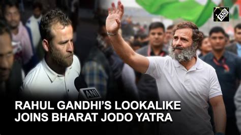 Rahul Gandhis Lookalike Joins Bharat Jodo Yatra In Baghpat Youtube