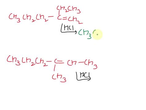 Solved The Reaction Of Hcl With 2 Ethyl 1 Pentene Or Hcl With 3 Methyl