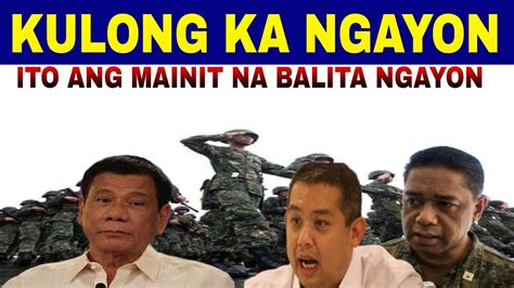 KAKAPASOK LANG NA BALITA NAKU PO MAODIGS TODO GATONG SA AFP YouTube