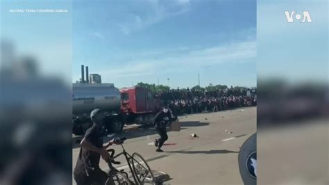 Truck Drives Into Crowd Of Protesters In Minneapolis