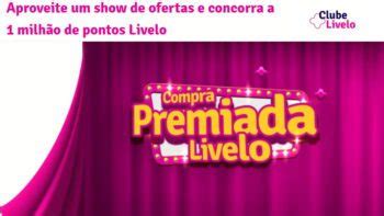 Promo O Compra Premiada Livelo Ganhe Milh O De Pontos