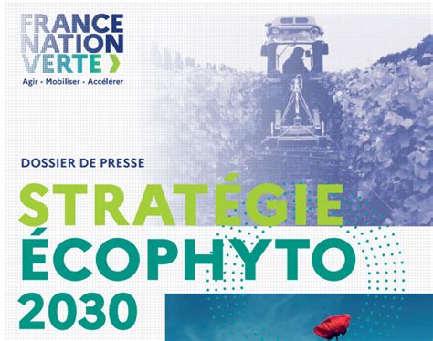 Paris La Stratégie Écophyto 2030 Au Cœur De La Planification