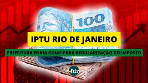 Iptu Grupo De Moradores Do Rio De Janeiro Vai Receber Guias Para