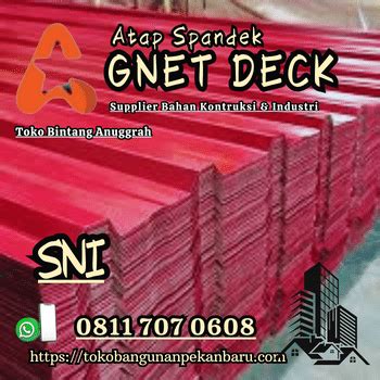 Agen Atap Spandek Gnet Deck Pekanbaru Murah November