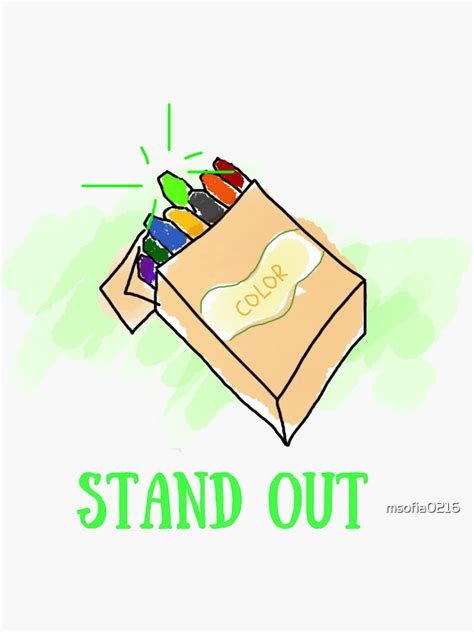 Stand Out Be The Brightest Crayon In The Box Instructional Journal