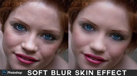 Smooth Skin With Soft Blur Effect In Photoshop Simple Skin Retouching