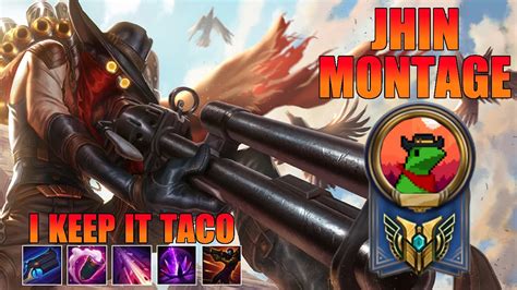 I Keep It Taco Jhin Montage Jhin God YouTube