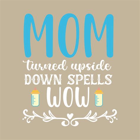 Mom Turnd Upside Down Spells Wow Worlds Best Mom Mothers Day Card T