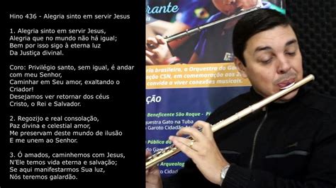 Hino 436 Alegria Sinto Em Servir Jesus Flauta Solo Youtube