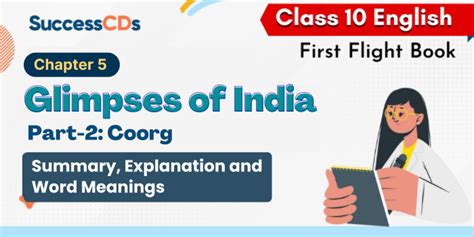 Glimpses Of India Part Coorg Summary Explanation Word Meanings Class