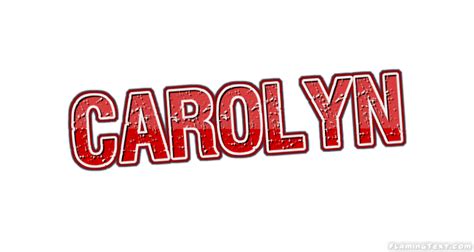 Carolyn Logo | Free Name Design Tool from Flaming Text