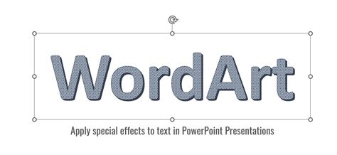 What Is WordArt Feature In PowerPoint