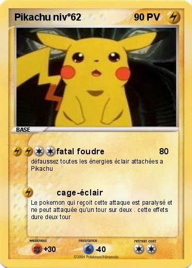 Pokémon Pikachu nivo62 fatal foudre Ma carte Pokémon