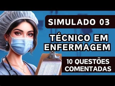 Simulado T Cnico E Auxiliar De Enfermagem Conhecimentos