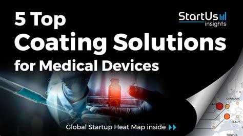 Discover 5 Top Coating Solutions for Medical Devices