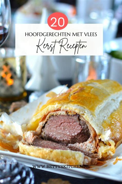 20x Hoofdgerechten Voor Kerst Met Vlees Recepten Betty S Kitchen