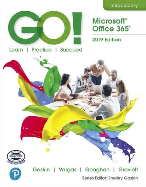 Go With Microsoft Office 365 2019 Edition Introductory Edition 1 By