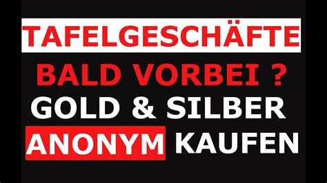 Tafelgesch Ft Edelmetalle Anonym Kaufen Und Legal Grenze