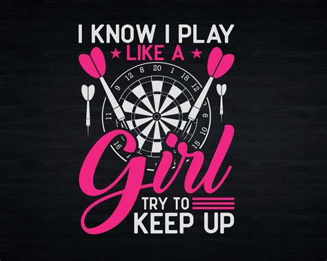 I Know I Play Like A Girl Try To Keep Up Volleyba 3