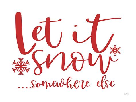 Let It Snow Poster Print Lux Me Designs Varpdxlux343 Posterazzi