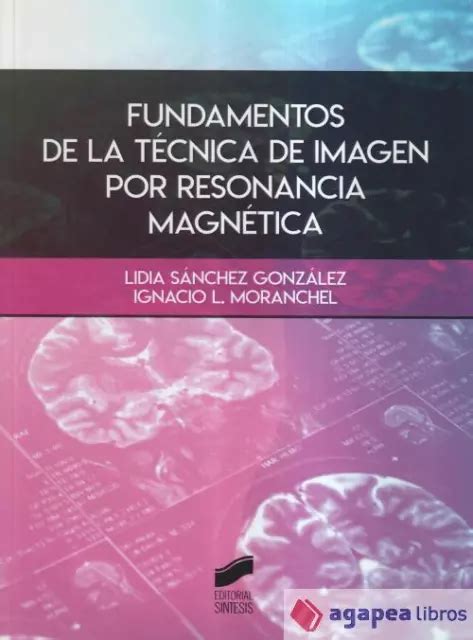 FUNDAMENTOS DE LA técnica de imagen por resonancia magnética EUR 27 55